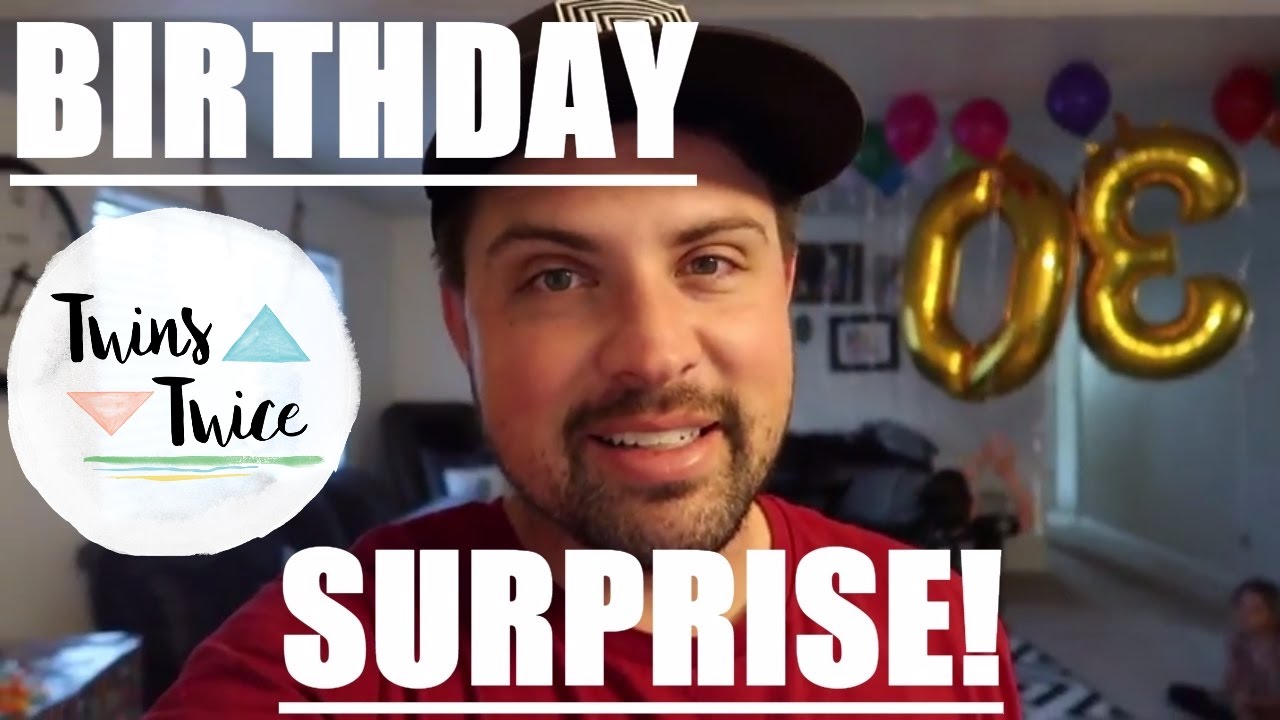 30th Birthday SURPRISE!