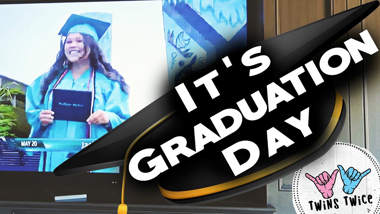 it’s Graduation Day!!!