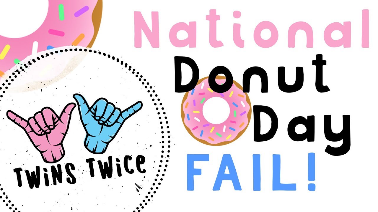 National Donut Day FAIL!
