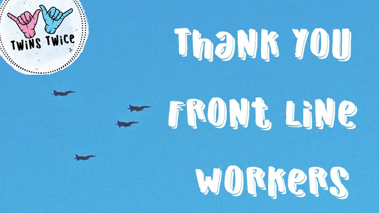 Thank You, Front Line Workers!