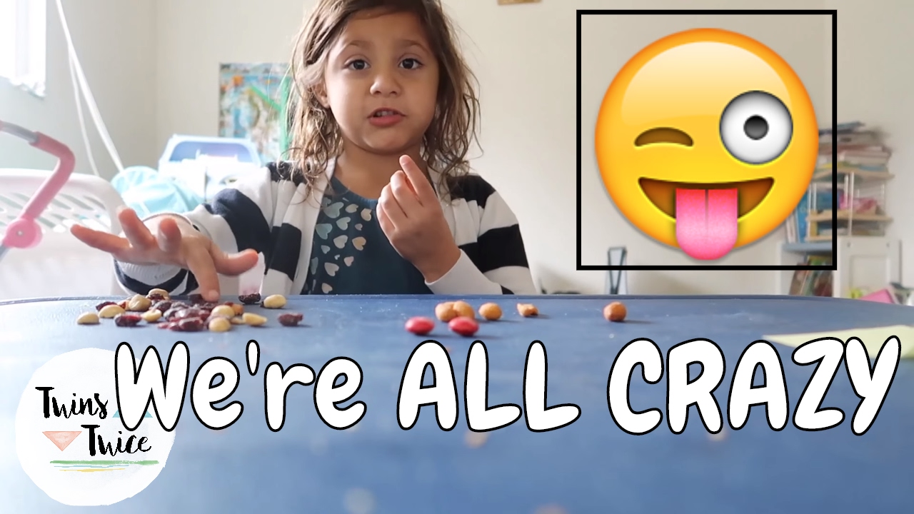 We’re All Crazy Here!  2-5-17